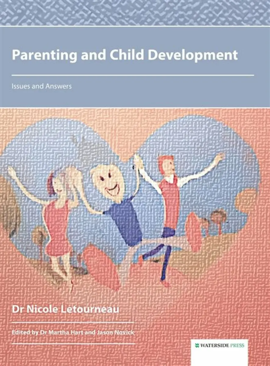 Parenting and Child Development - Nicole Letourneau