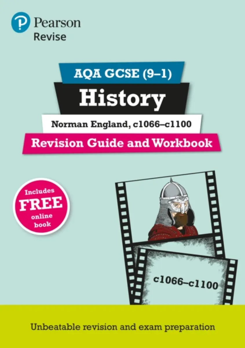 Pearson REVISE AQA GCSE History Norman England, c1066-c1100 Revision Guide and Workbook incl. online revision and quizzes - for 2026, 2027 exams - Sal