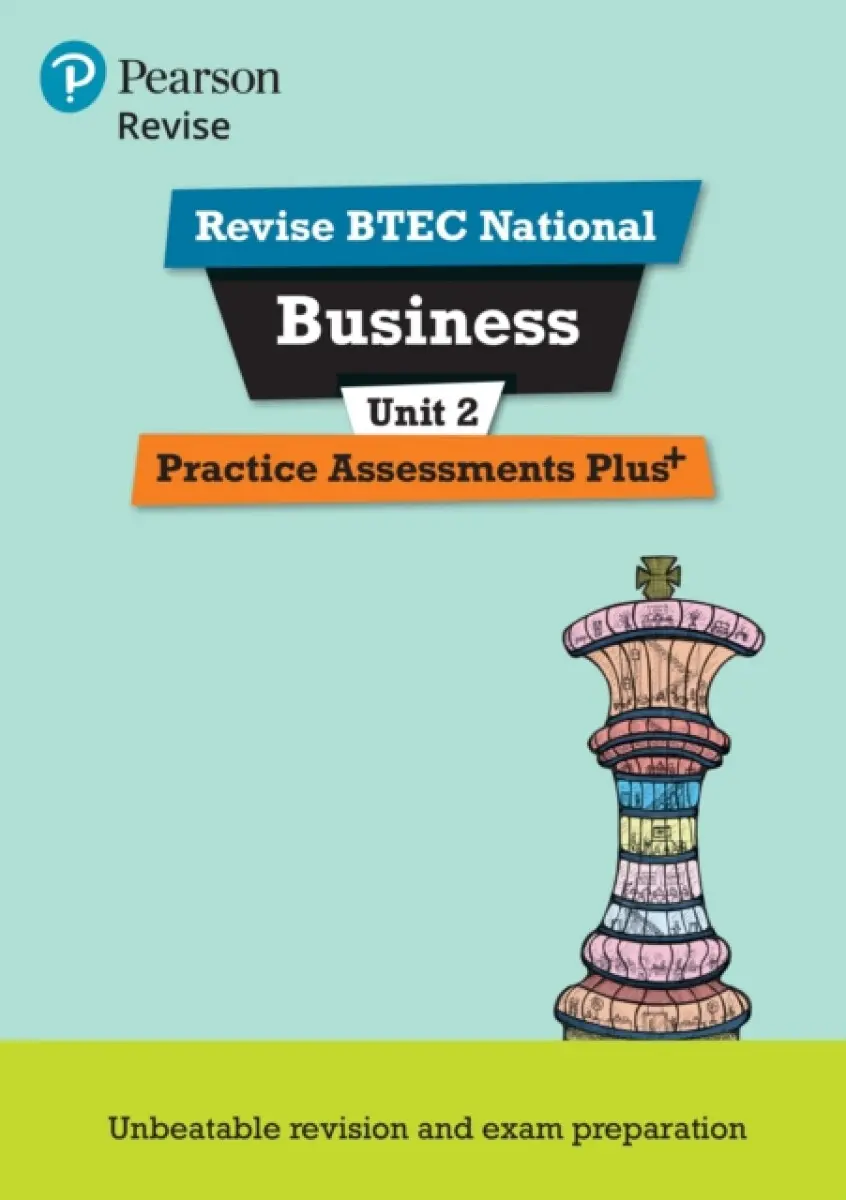 Pearson REVISE BTEC National Business Practice Plus U2 - for 2026 exams - Steve Jakubowski