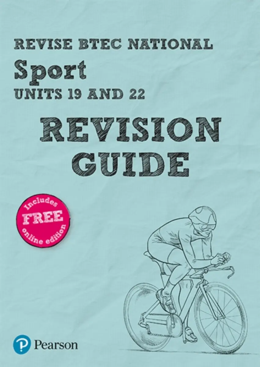 Pearson REVISE BTEC National Sport Units 19 & 22 Revision Guide incl. online revision - for 2026 exams - Chris Manley, Sonia Lal, Layla Hall