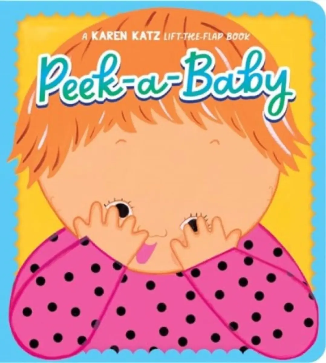 Peek-a-baby - Karen Katz