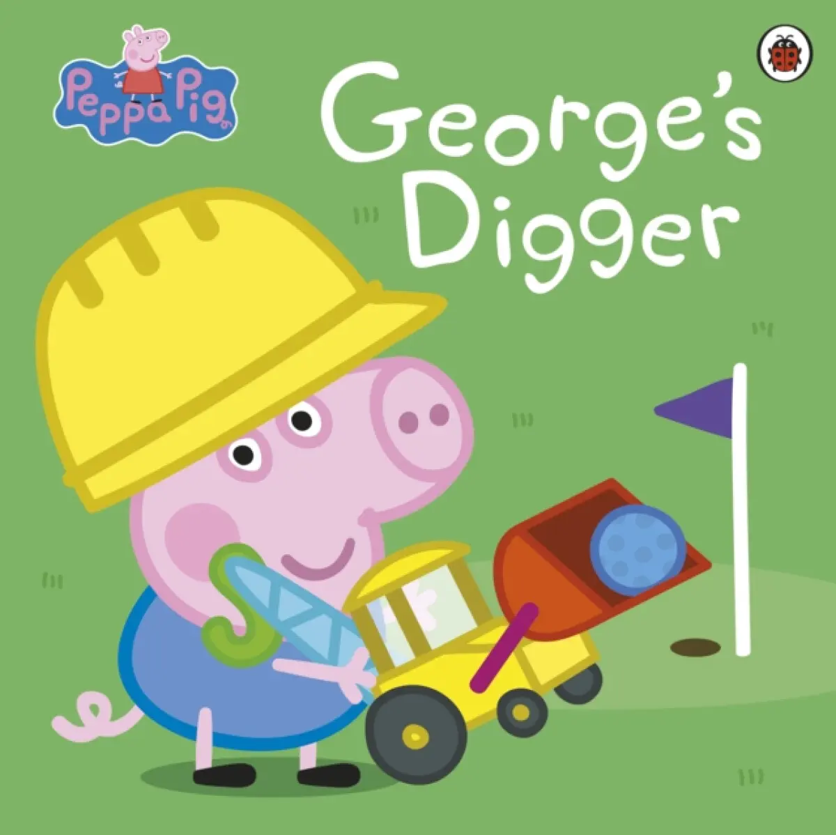Peppa Pig: George’s Digger - Peppa Pig
