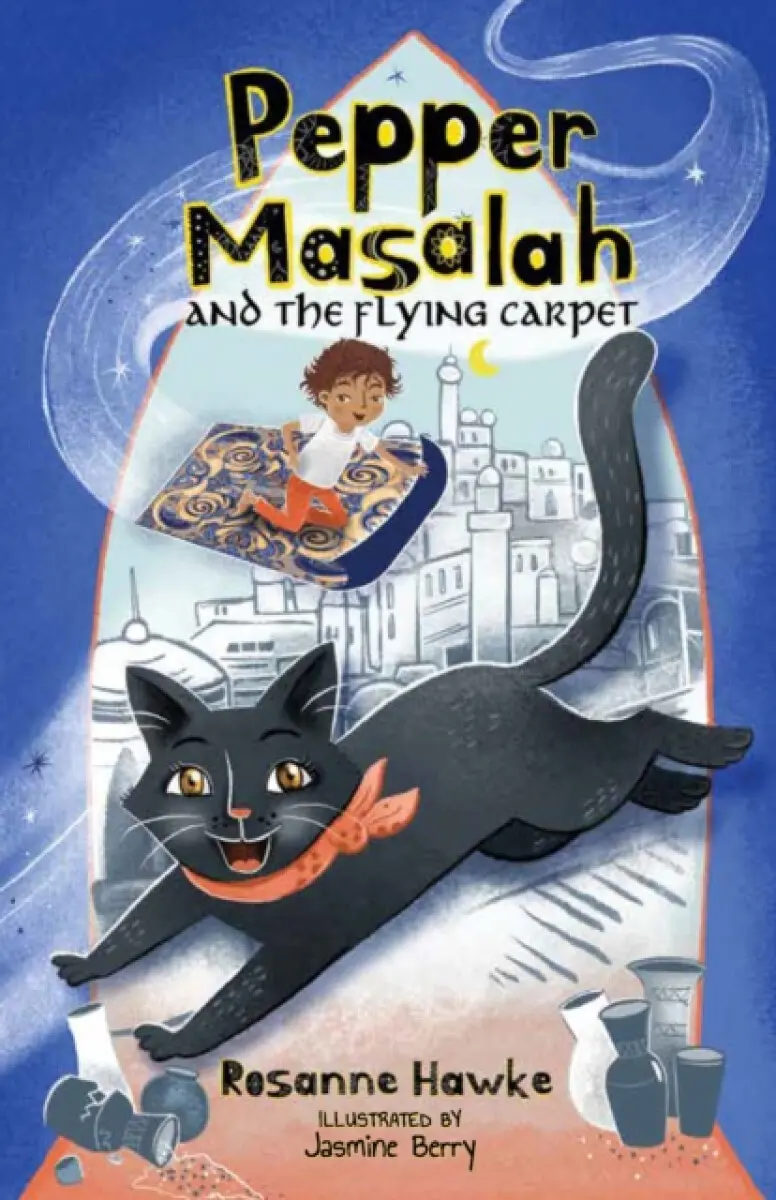 Pepper Masalah and the Flying Carpet - Roseanne Hawke