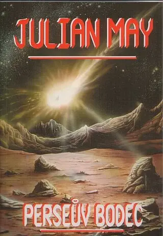Perseův bodec - Mayová Juliana - kniha z kategorie Sci-fi a fantasy