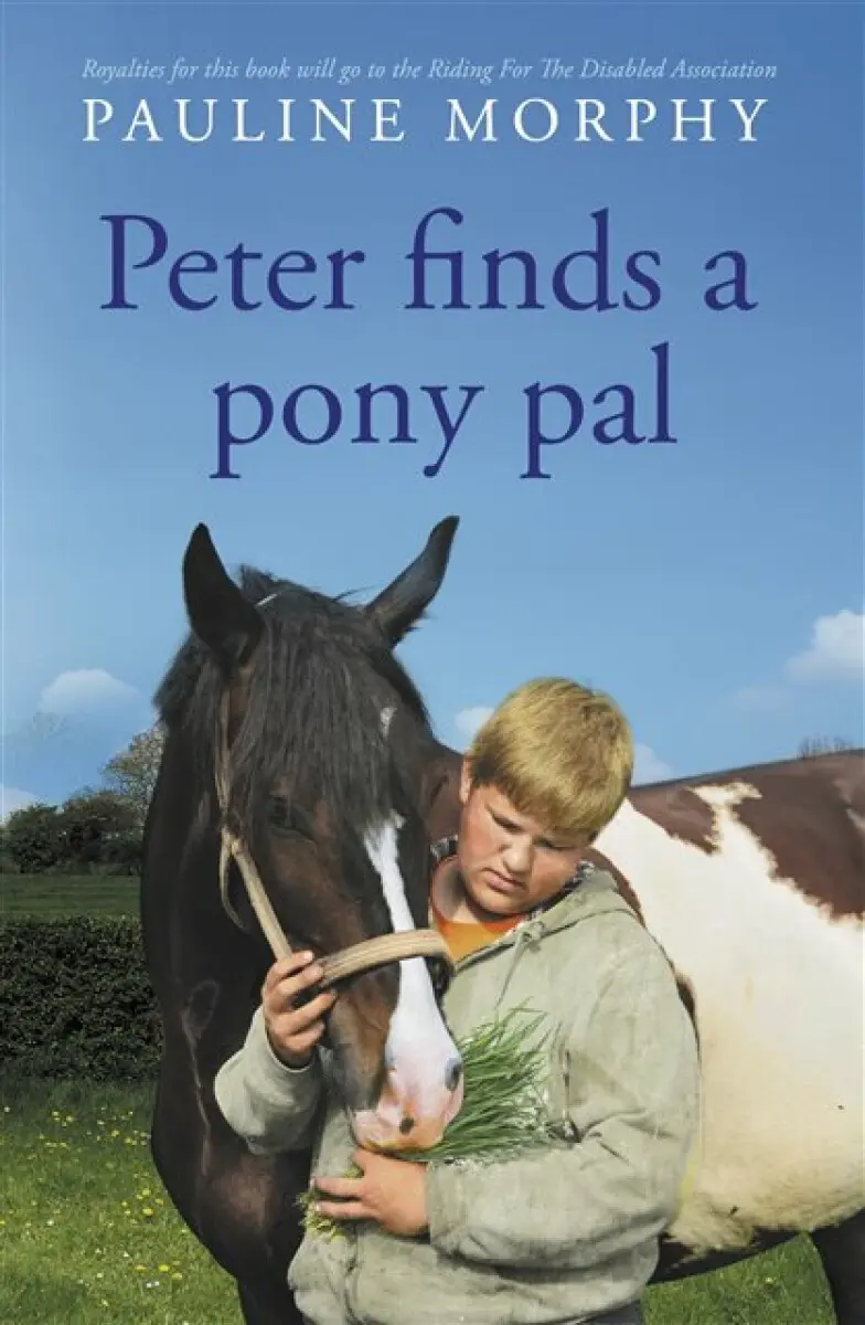 Peter finds a pony pal - Pauline Morphy