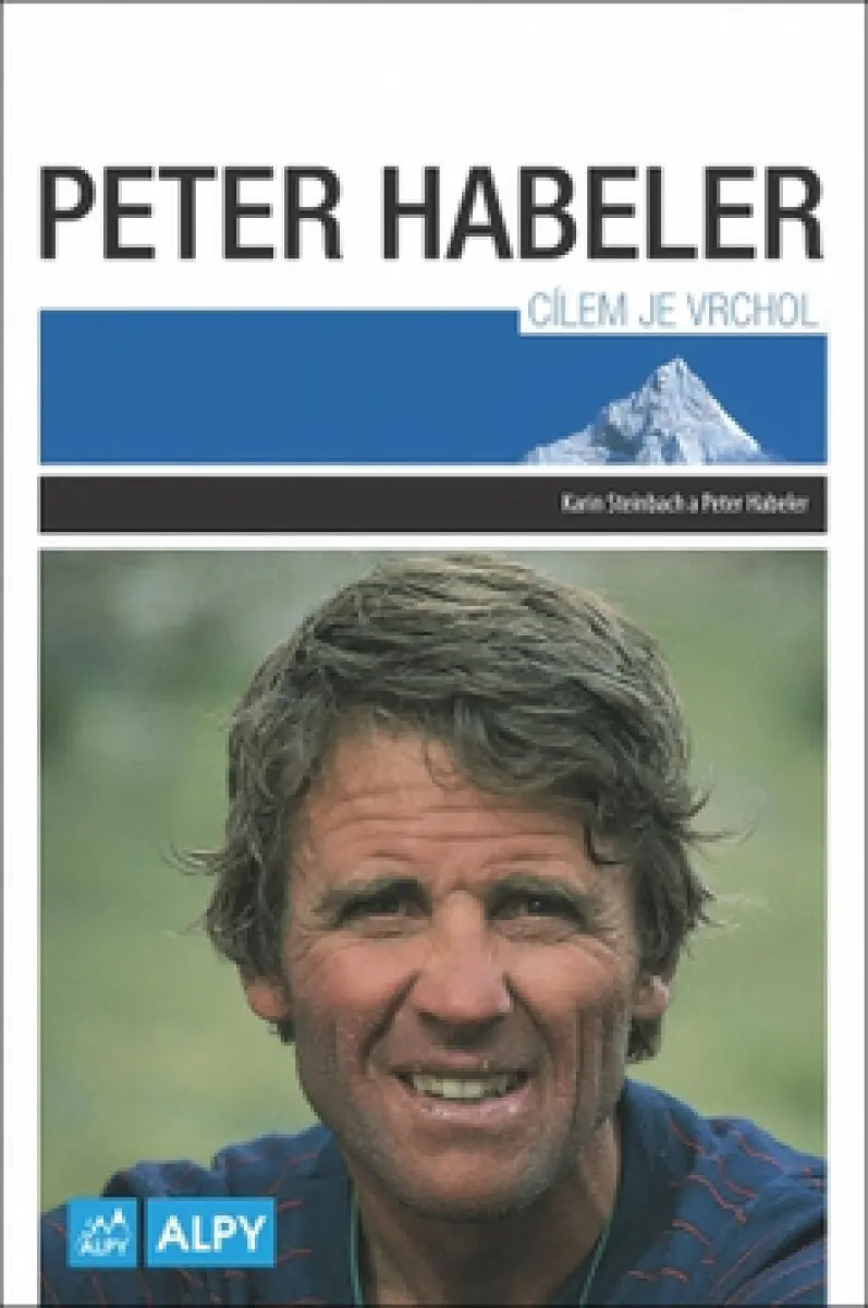 Cílem je vrchol - Peter Habeler