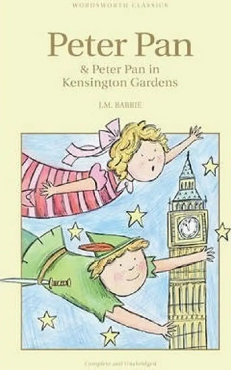 Peter Pan & Peter Pan in Kensington Gardens - James Matthew Barrie