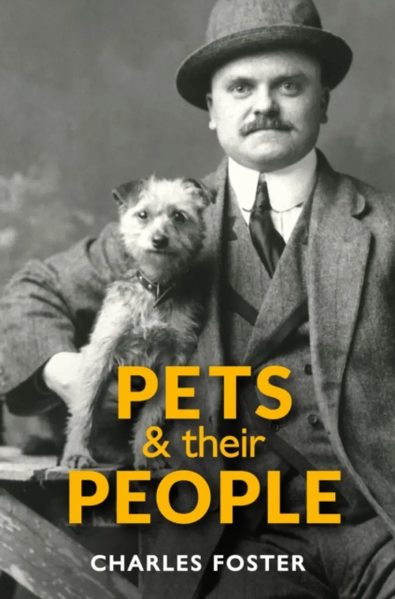 Pets and Their People - Charles Foster