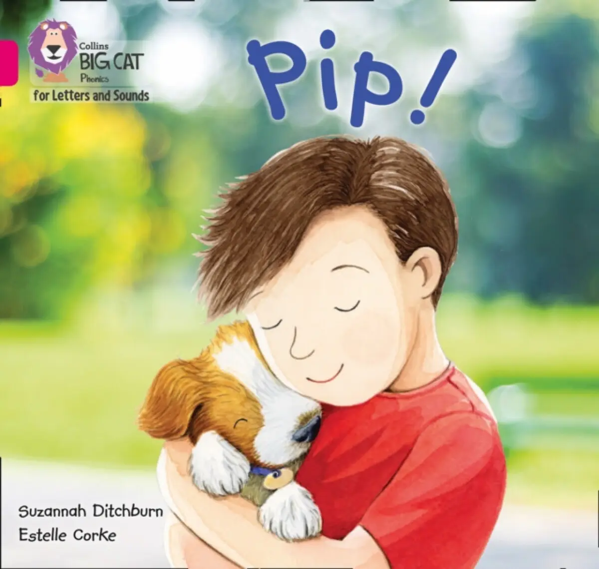 Pip! - Ditchburn Suzannah