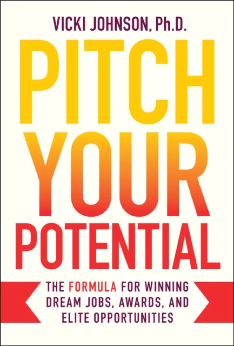 Pitch Your Potential - Vicki Johnson