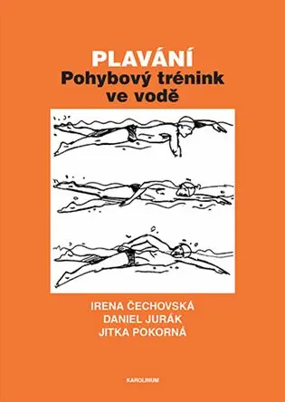 Plavání (Pohybový trénink ve vodě) - Irena Čechovská