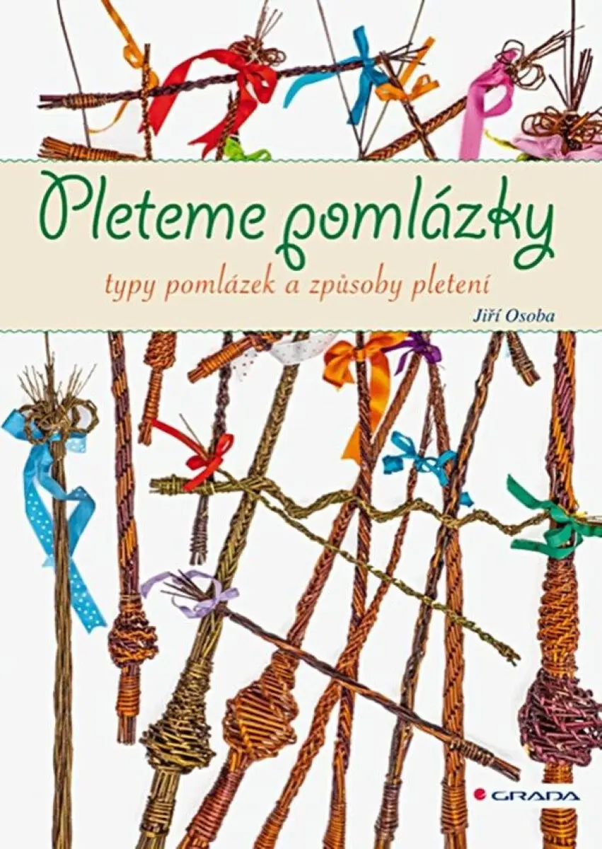 Pleteme pomlázky - Jiří Osoba