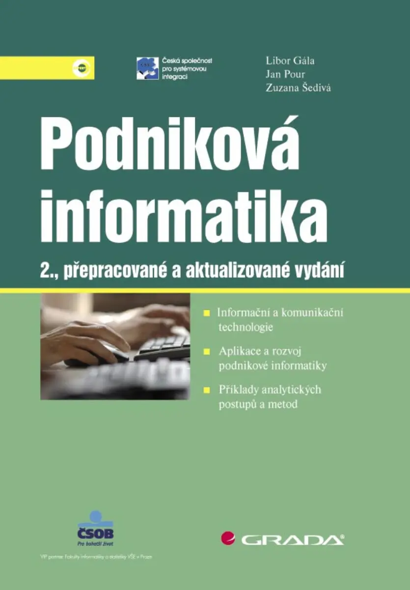 Podniková informatika - Jan Pour, Libor Gála, Zuzana Šedivá