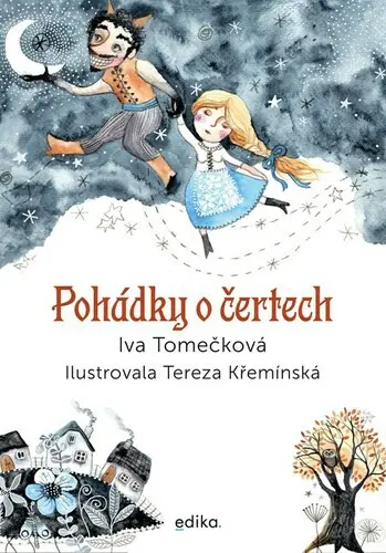 Pohádky o čertech - Iva Tomečková, Tereza Křemínská (ilustrátor) - kniha z kategorie Rozprávky
