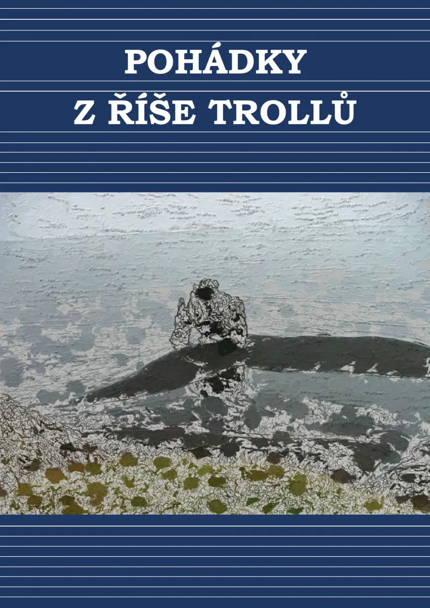 Pohádky ze země trolů - Simona Kidlesová, Vladimír Černý