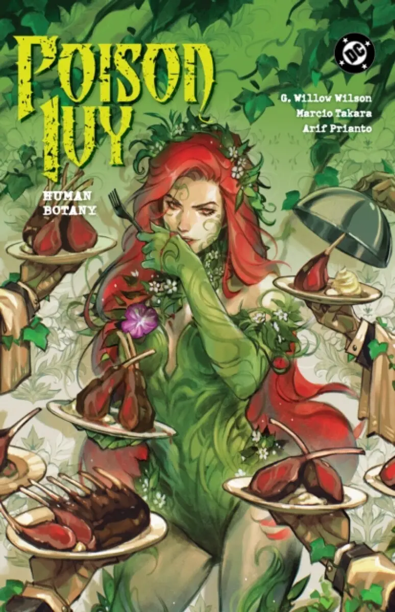 Poison Ivy Vol. 5: Human Botany - G. Willow Wilsonová, Marcio Takara