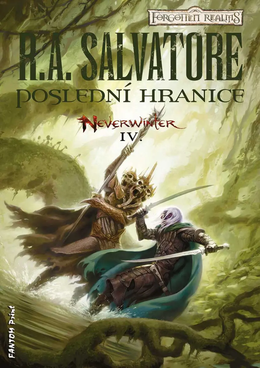 Poslední hranice - Robert Anthony Salvatore
