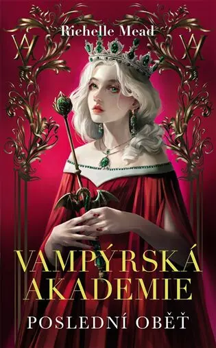 Vampýrská akademie 6 Poslední oběť