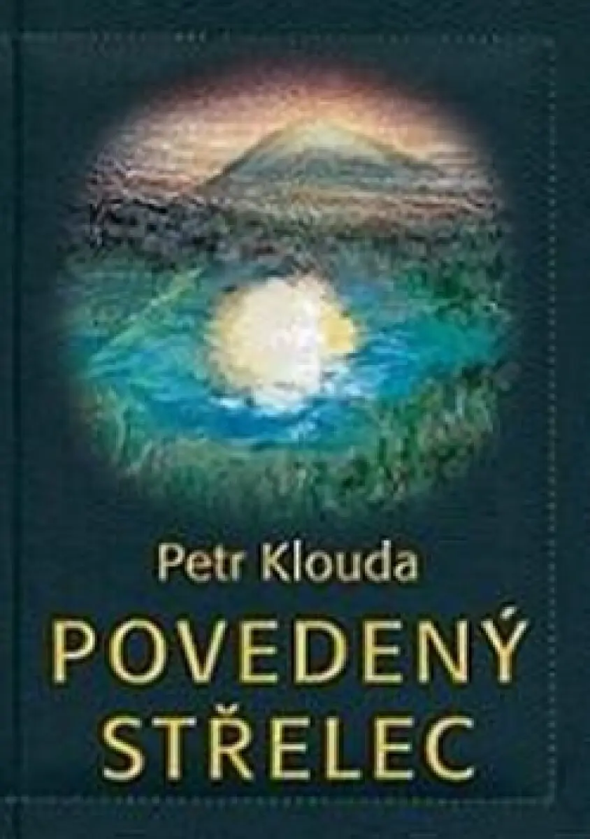 Povedený střelec - Petr Klouda