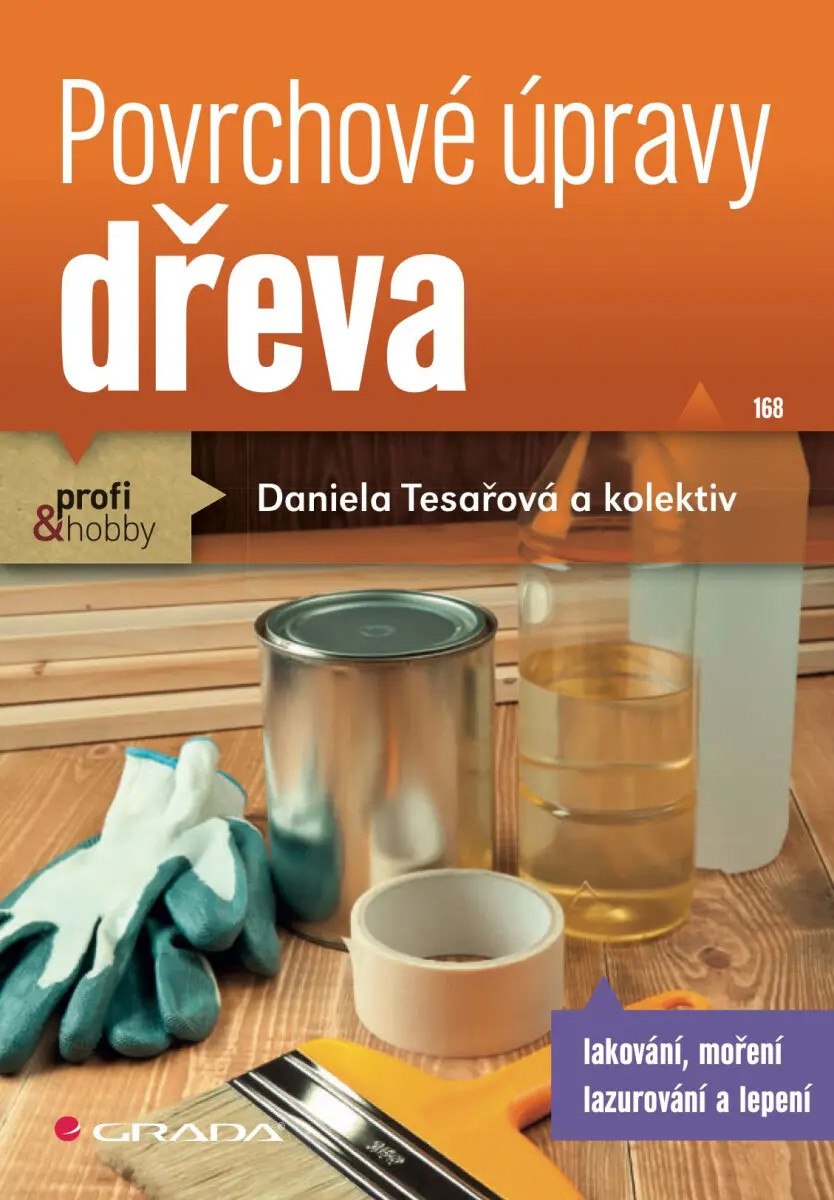 Povrchové úpravy dřeva - Daniela Tesařová