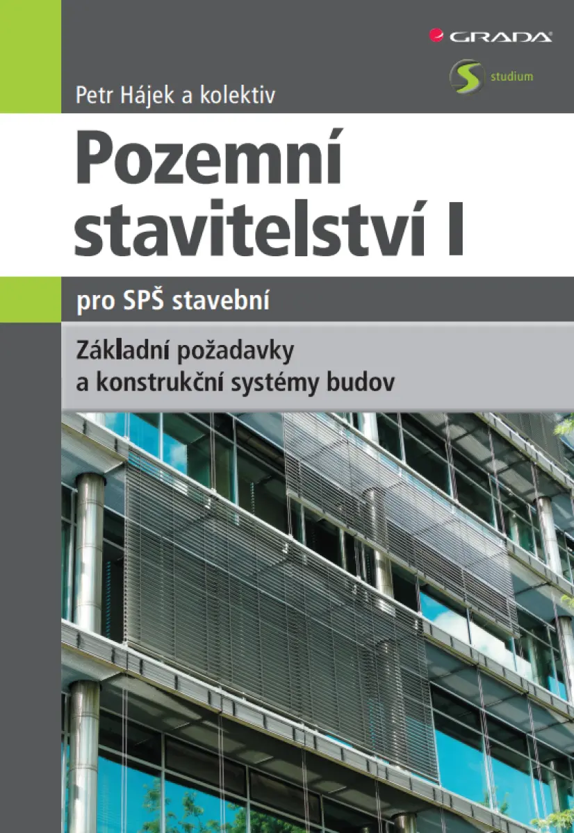Pozemní stavitelství I pro SPŠ stavební - Petr Hájek