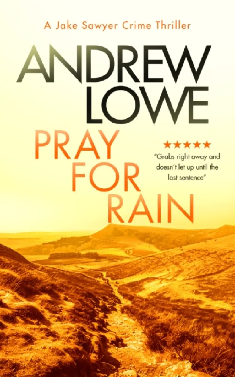 Pray for Rain - Andrew Lowe