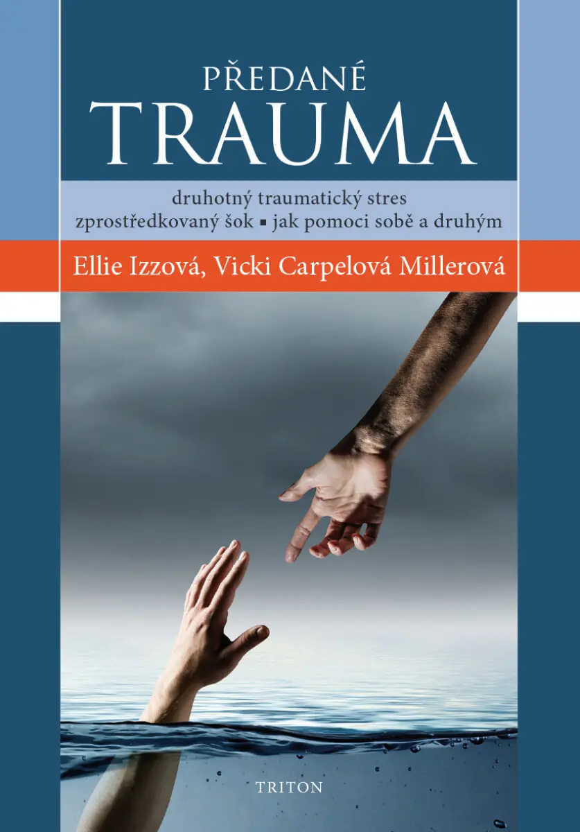Předané trauma - Izzová Ellie, Carpelová Millerová Vicki