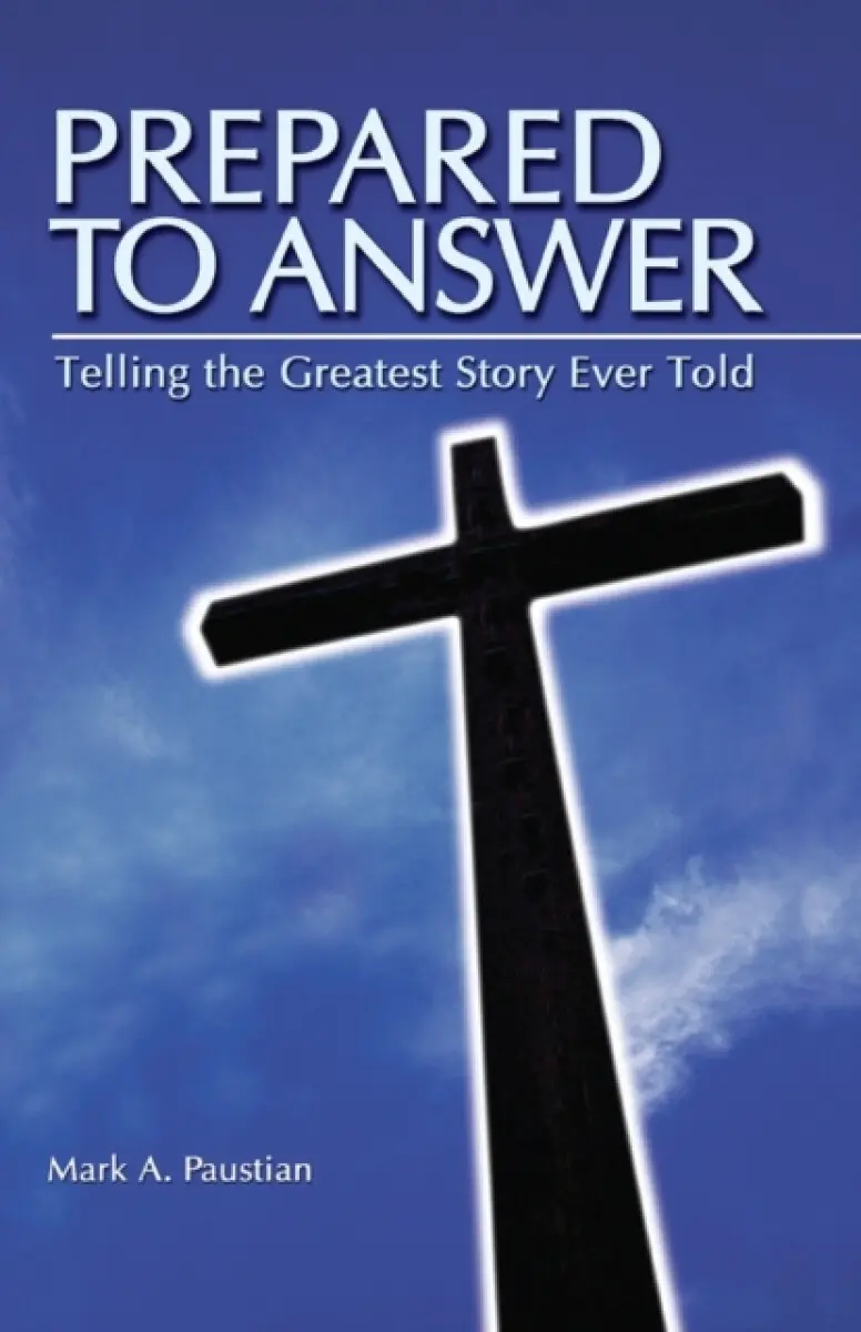 Prepared To Answer - Mark A Paustian