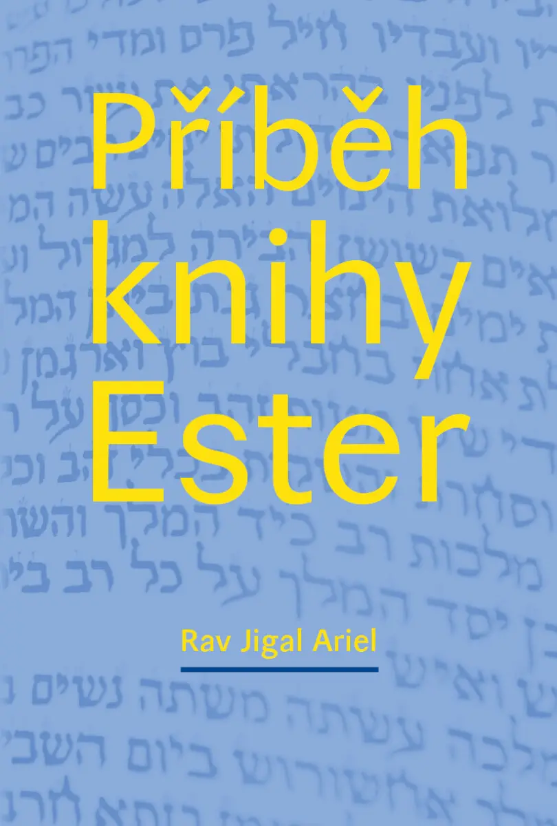 Příběh knihy Ester - Jigal Ariel