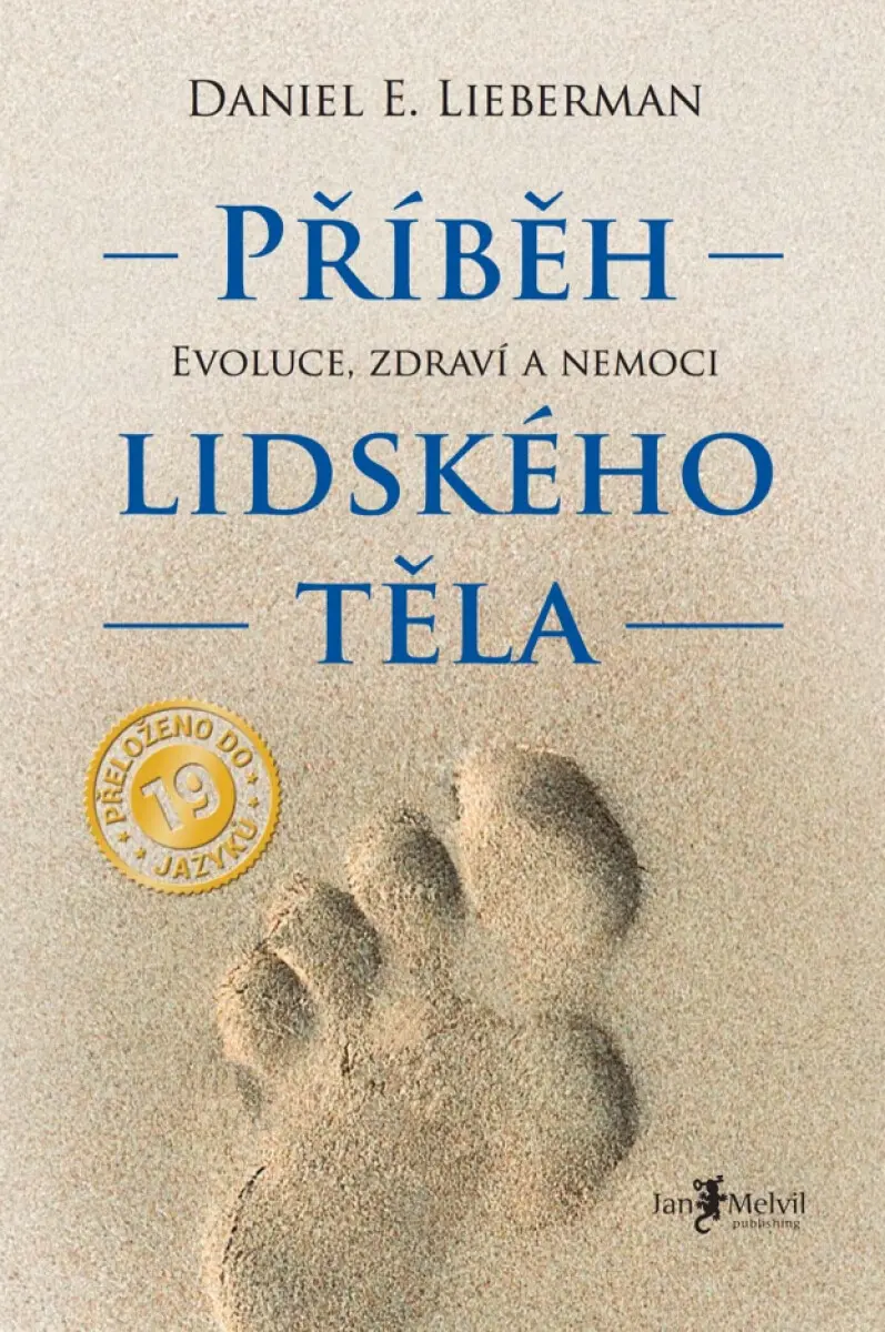 Příběh lidského těla - Daniel E. Lieberman