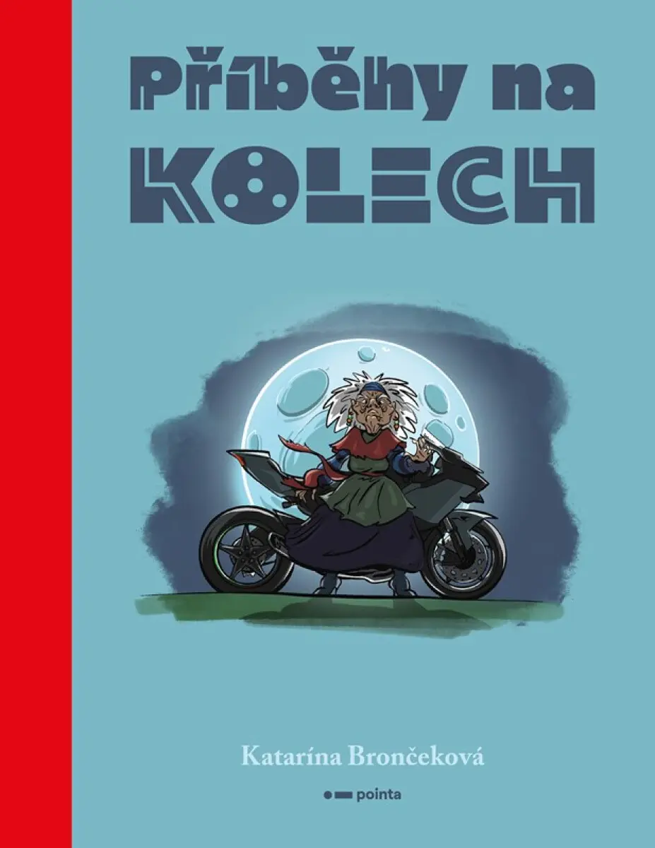 Příběhy na kolech | Katarína Brončeková
