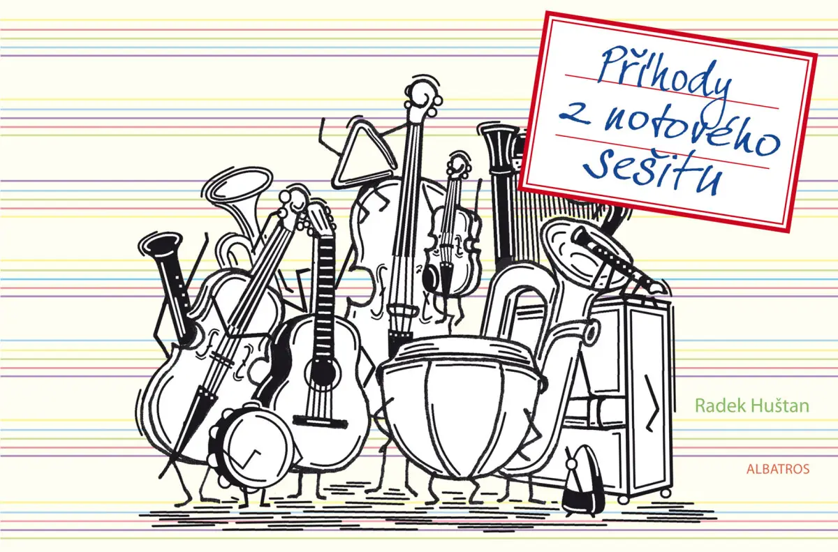 Příhody z notového sešitu - Radek Huštan