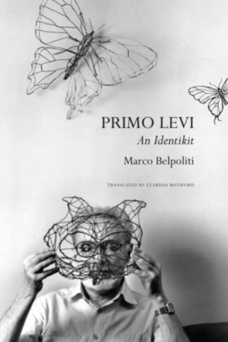 Primo Levi – An Identikit - Clarissa Botsford, Marco Belpoliti