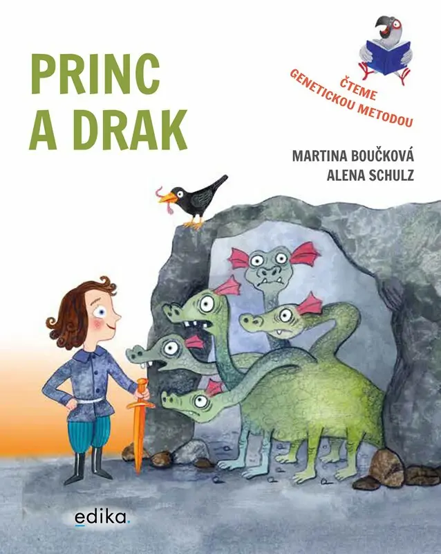 Princ a drak (Čteme genetickou metodou) - Martina Boučková, Alena Schulz (ilustrátor)