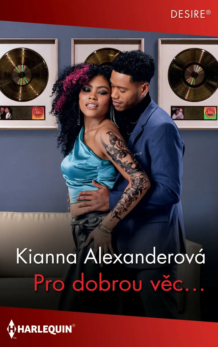 Pro dobrou věc… - Kianna Alexanderová
