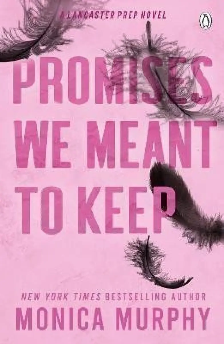 Promises We Meant To Keep - Monica Murphy,Promises We Meant To Keep - Monica Murphy - kniha z kategorie Romantika