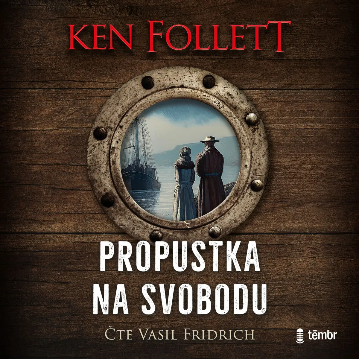 Propustka na svobodu - Ken Follett - audiokniha