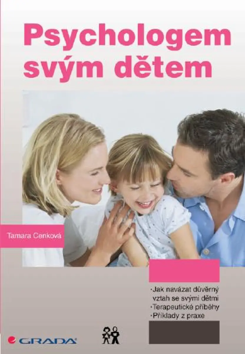 Psychologem svým dětem - Tamara Cenková