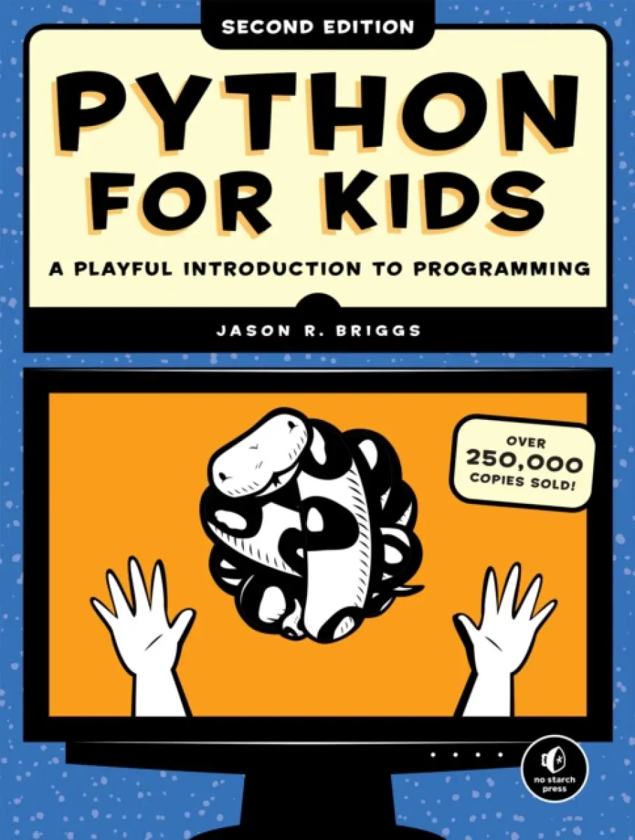 Python For Kids, 2nd Edition - Jason R. Briggs