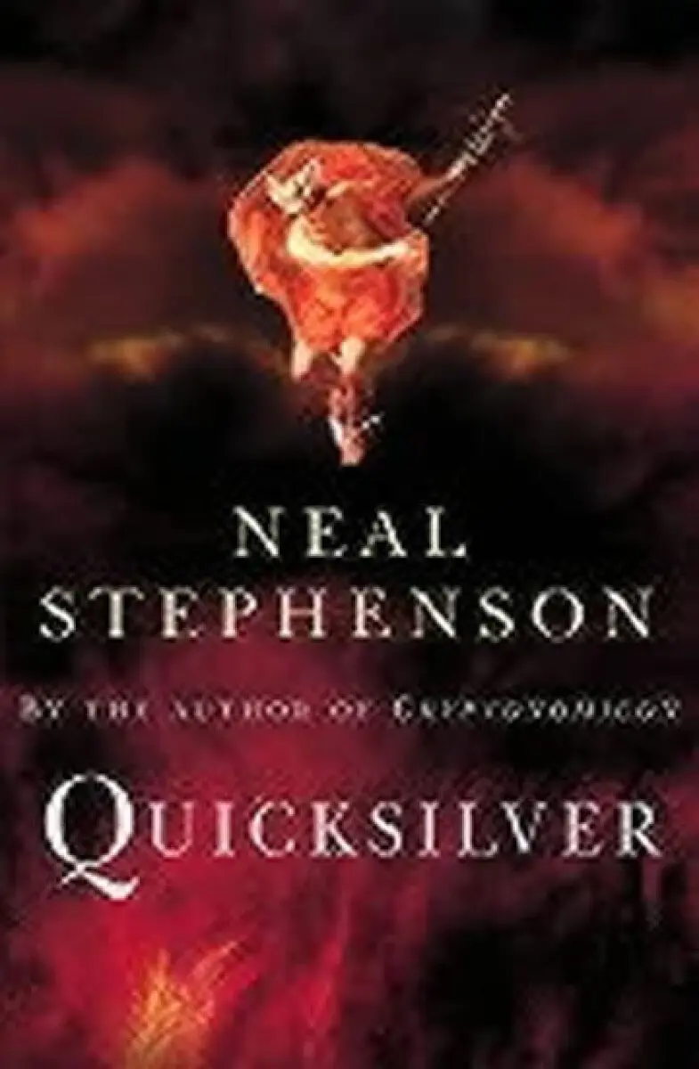Quicksilver - Stephenson, Neal