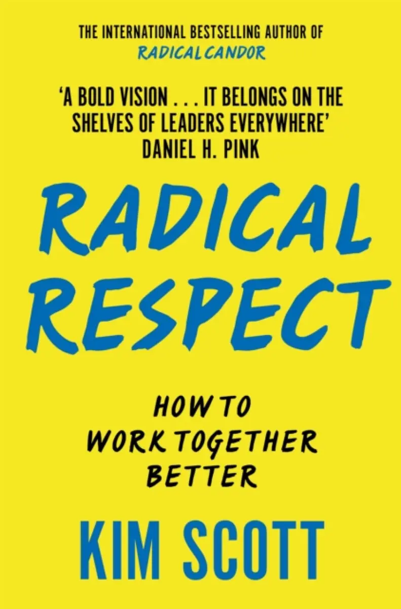 Radical Respect - Kim Scottová