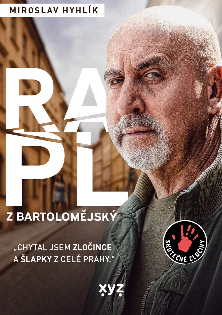 Rapl z Bartolomějský - Miroslav Hyhlík