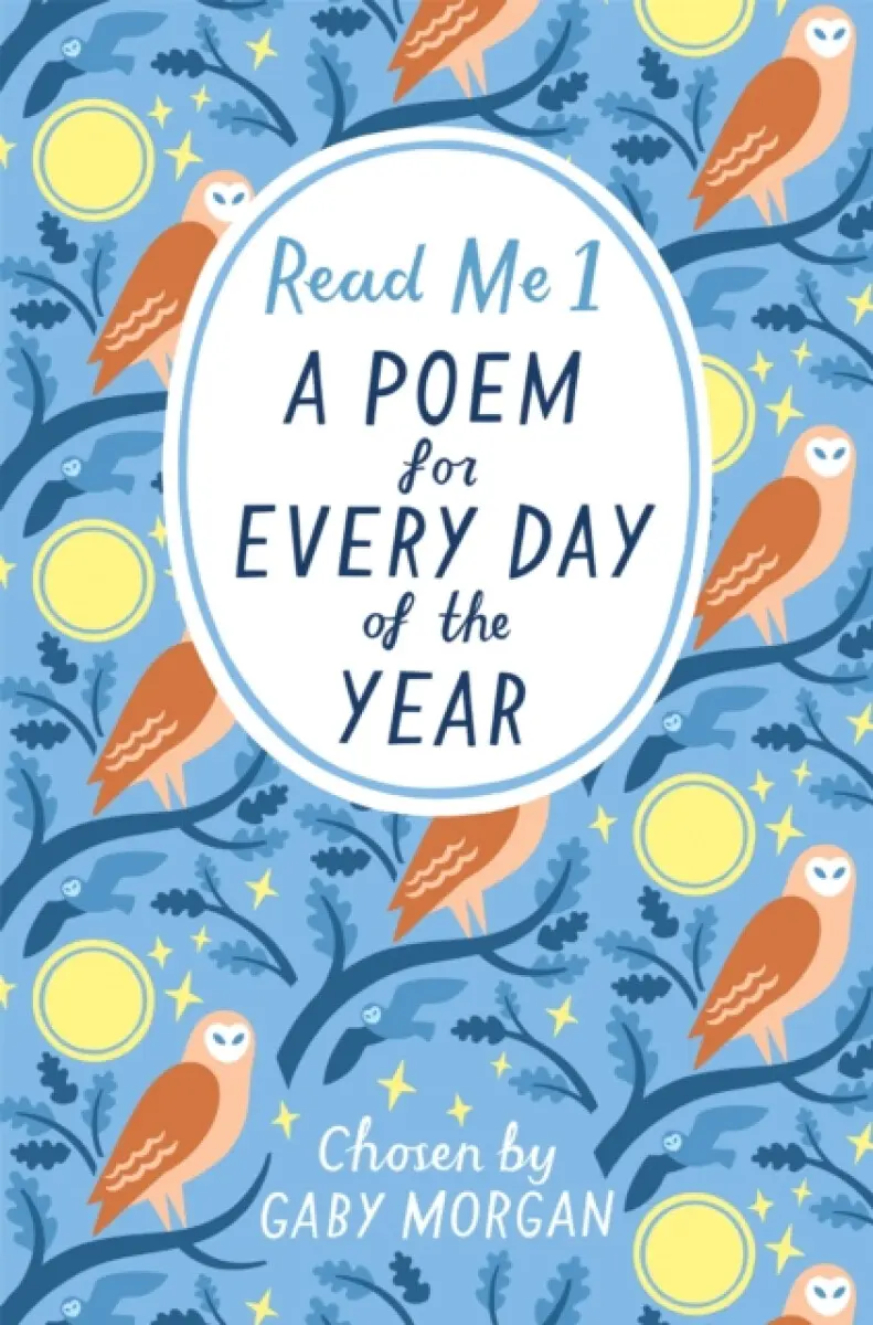Read Me: A Poem for Every Day of the Year - Morgan Gaby
