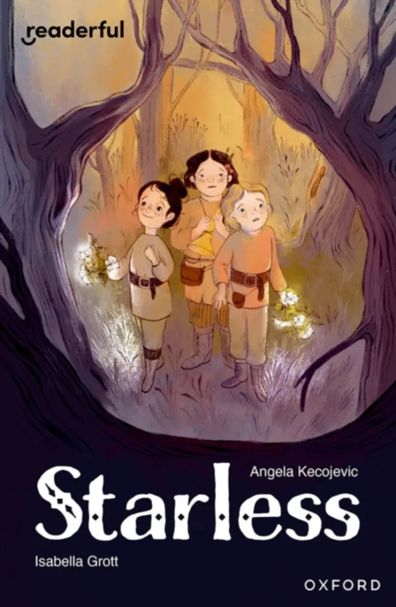 Readerful Independent Library: Level 17: Starless - Angela Kecojevic