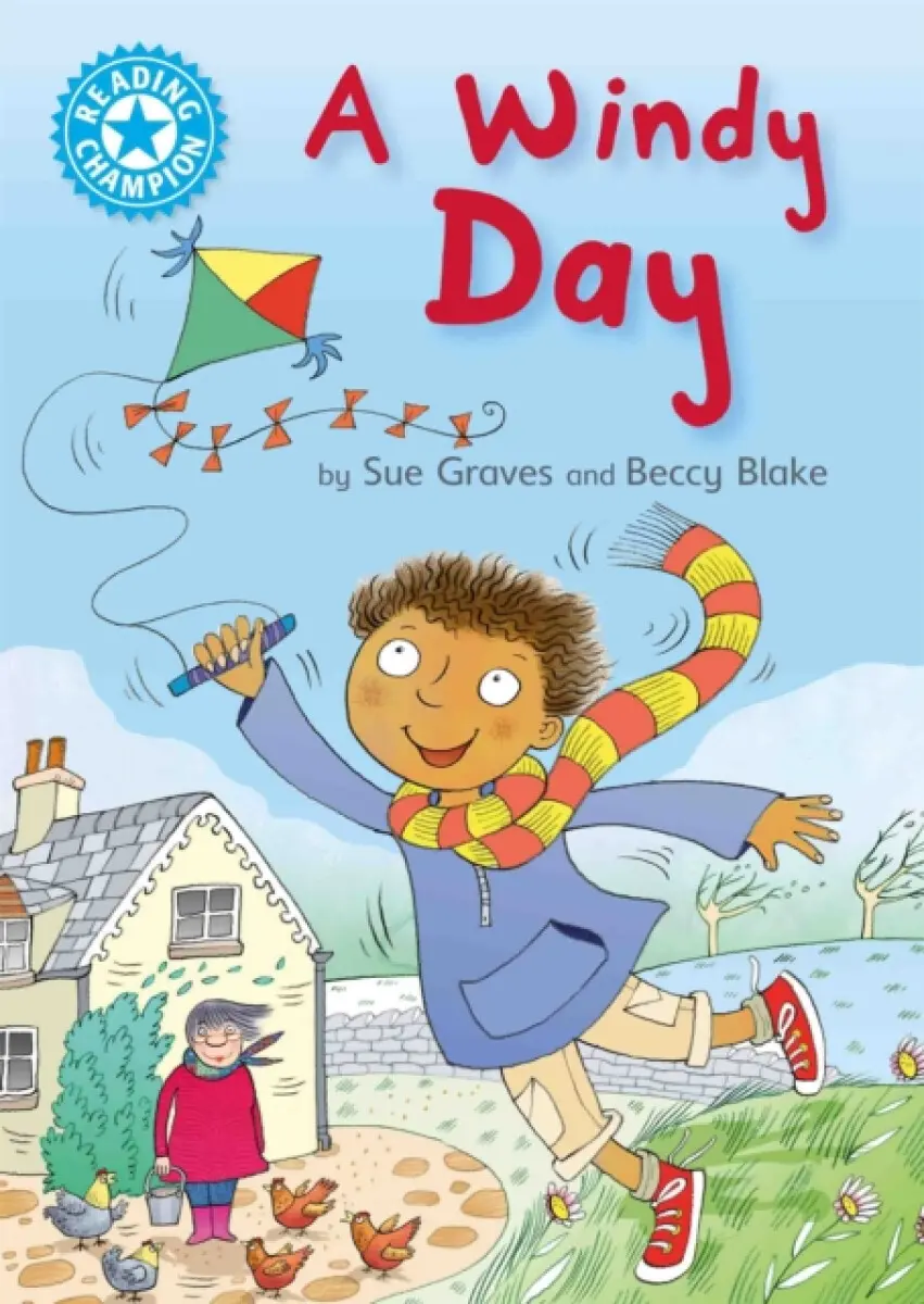 Reading Champion: A Windy Day - Sue Graves