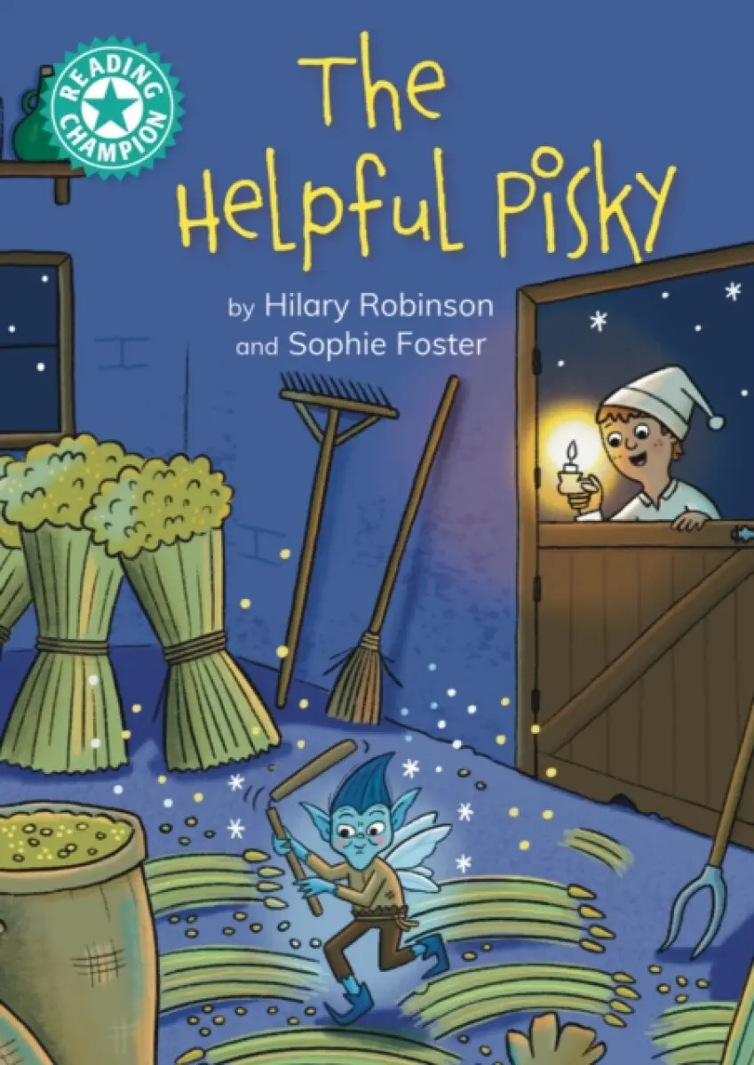 Reading Champion: The Helpful Pisky - Hilary Robinson