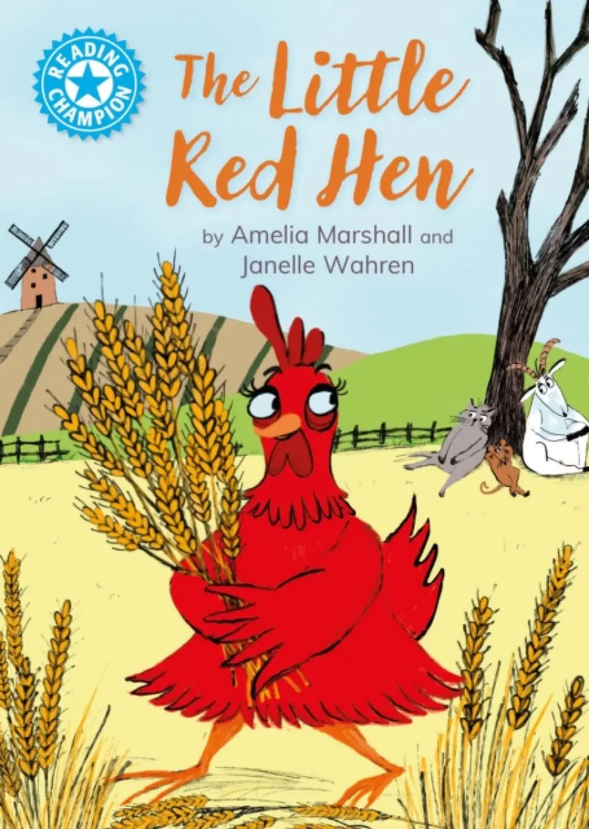 Reading Champion: The Little Red Hen - Amelia Marshall