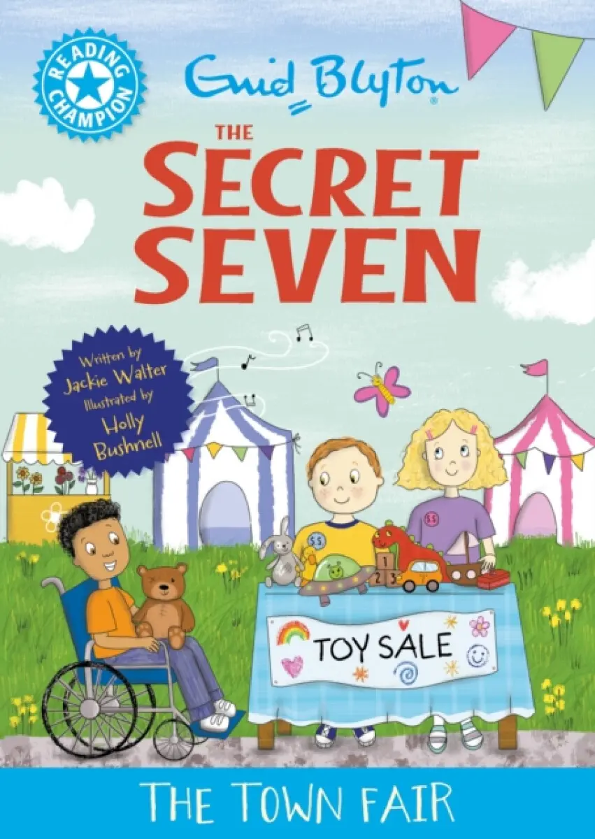 Reading Champion: The Secret Seven: The Town Fair - Jackie Walter