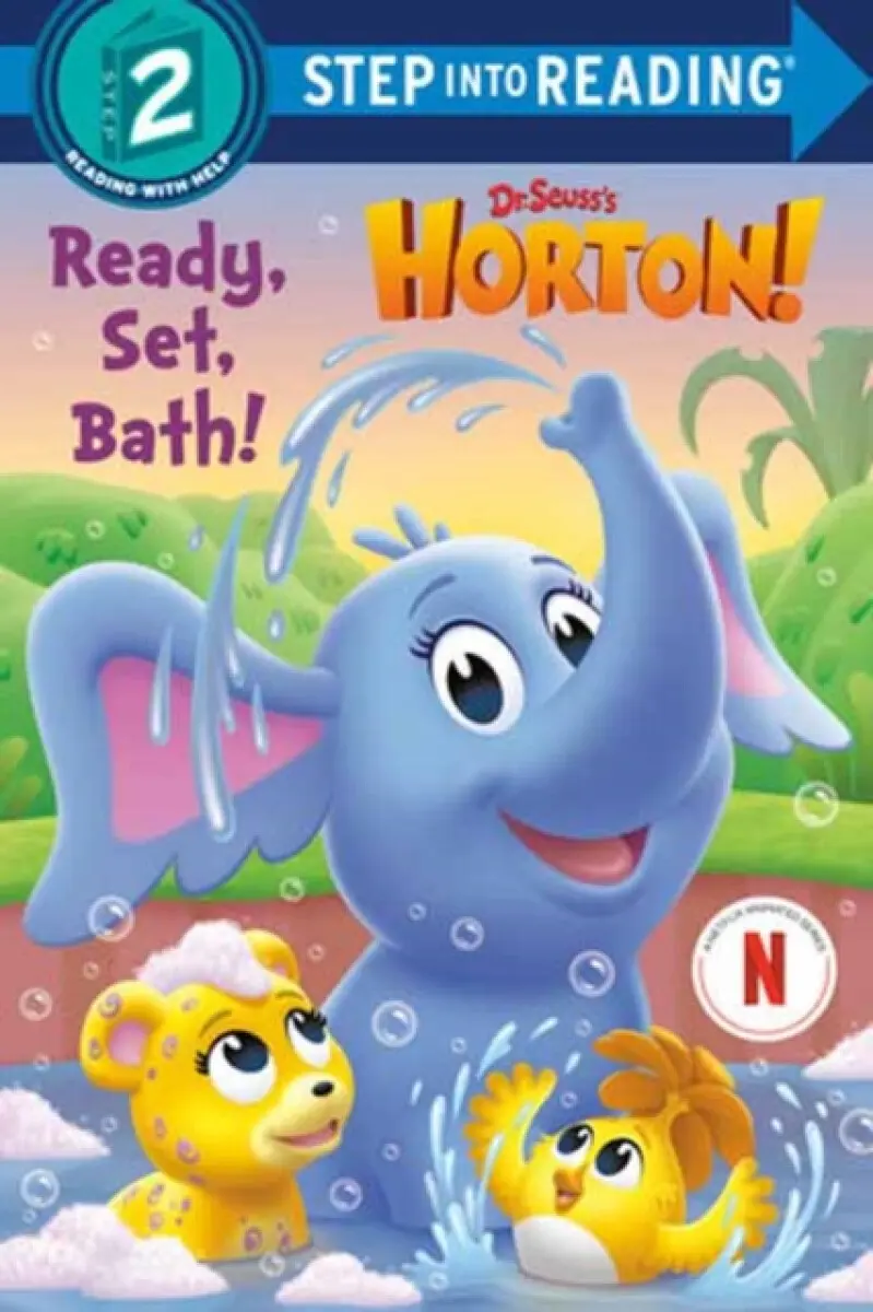 Ready, Set, Bath! (Dr. Seuss's Horton!) - Random House, Megan Roth