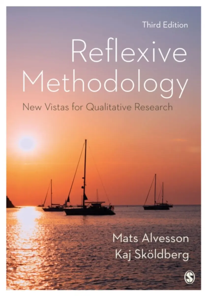 Reflexive Methodology - Mats Alvesson, Kaj Sköldberg
